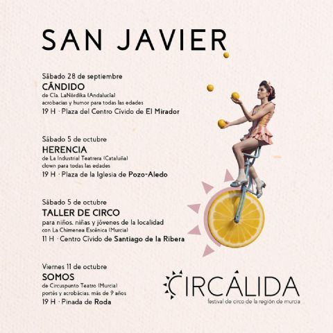 San Javier será una de las tres sedes de 'Circálida', el primer Festival de Circo de la Región de Murcia